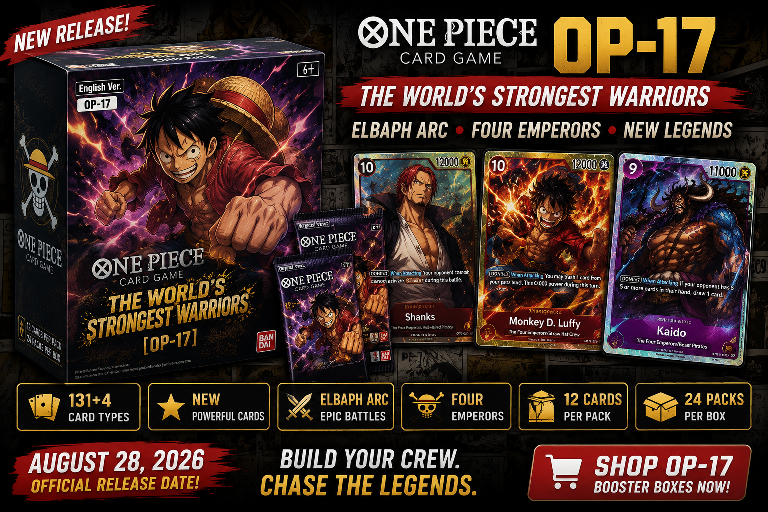One Piece OP-17 booster box and trading cards from The World's Strongest Warriors